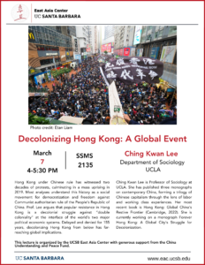 Decolonizing Hong Kong: A Global Event, with Ching Kwan Lee @ SSMS room 2135